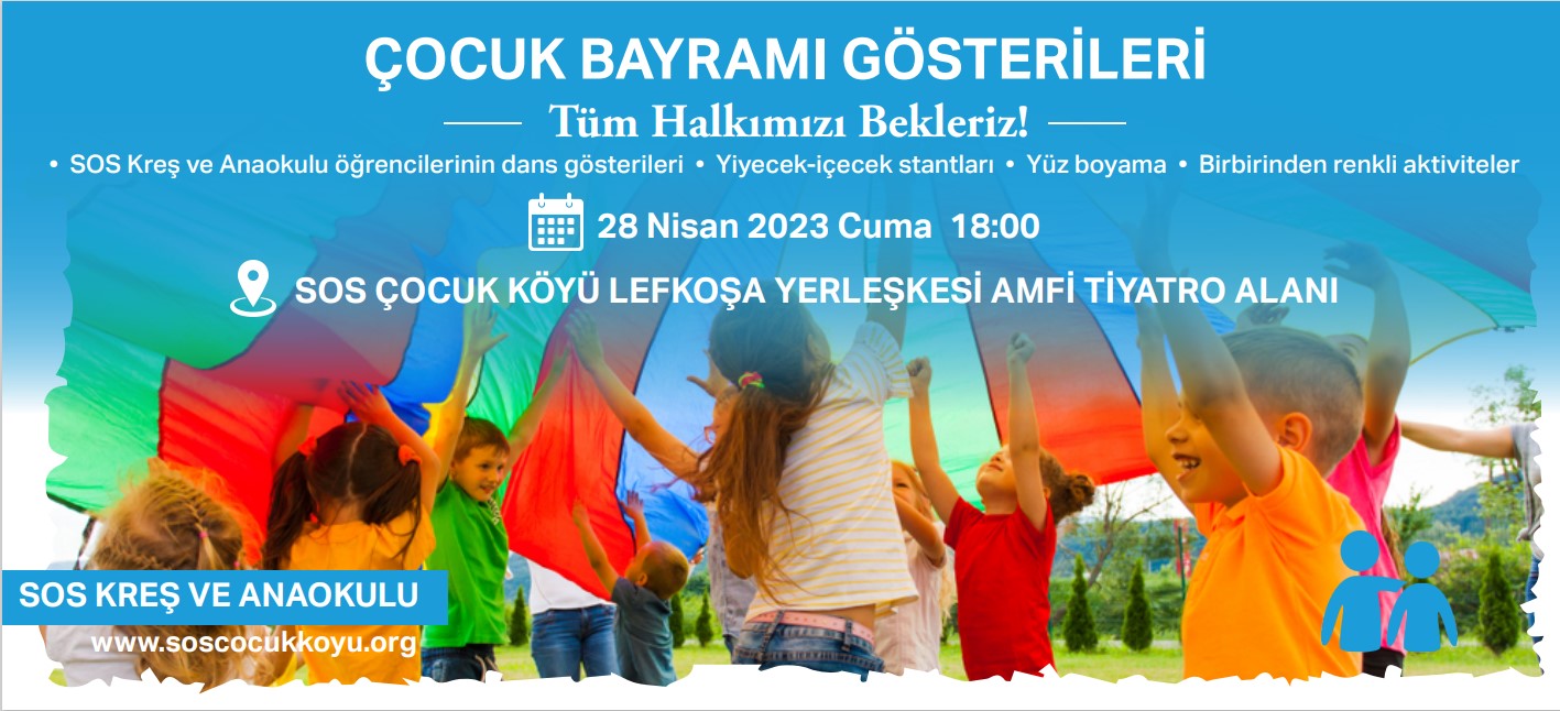 SOS_28Nisan_Cocuk Bayrami Gosterileri