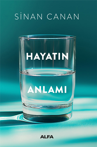 Hayatın Anlamı-1