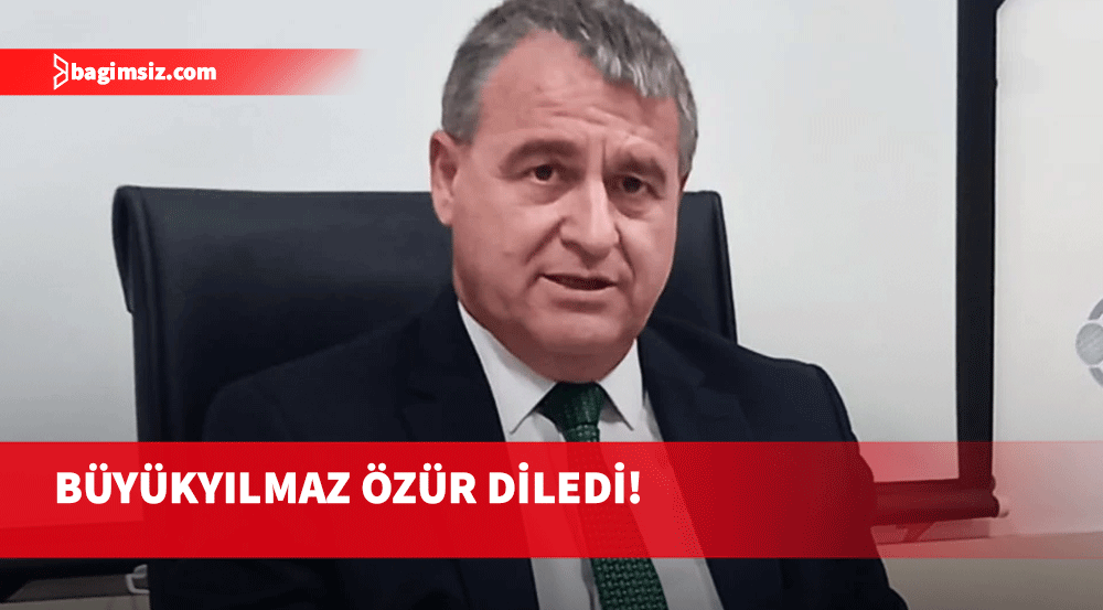 “Kıbrıs Türkiye’nin kamburu” diyen Turan Büyükyılmaz, özür diledi