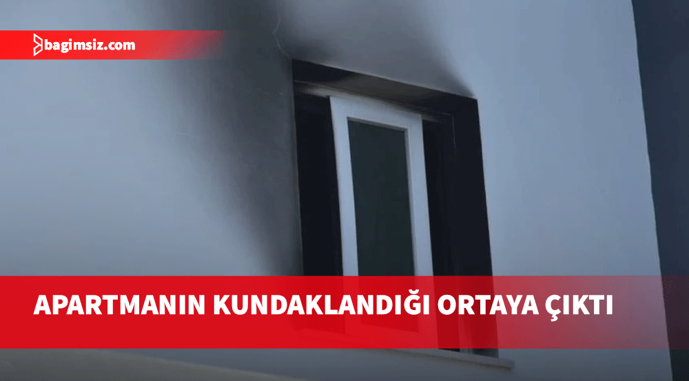 Bir kişi hayatını kaybetmişti... Apartmanın kundaklandığı ortaya çıktı, 3 tutuklu!