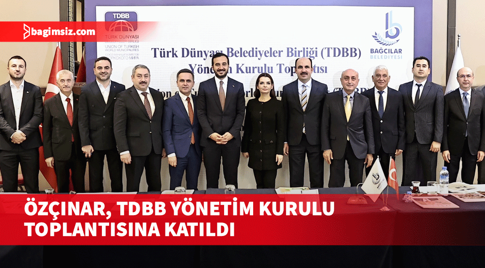 Özçınar, TDBB Yönetim Kurulu toplantısına katıldı