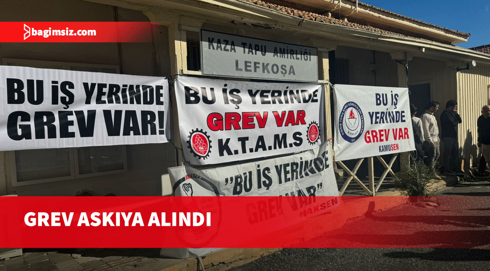 Sendikalar Lefkoşa Kaza Tapu Amirliği’ndeki grevini 15 Aralık’a kadar askıya aldı