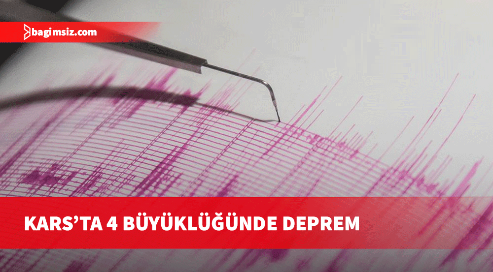 Kars'ta 4 büyüklüğünde deprem