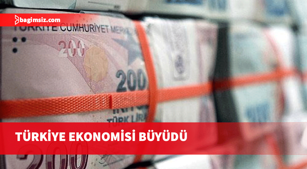 Türkiye ekonomisi yüzde 2,1 büyüdü