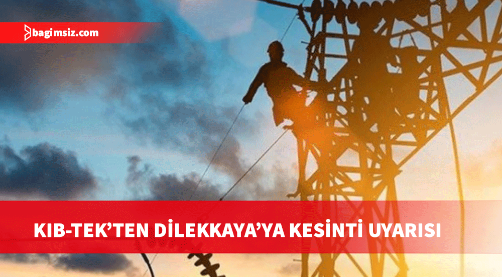 Dilekkaya’da yarın 1 saatlik elektrik kesintisi