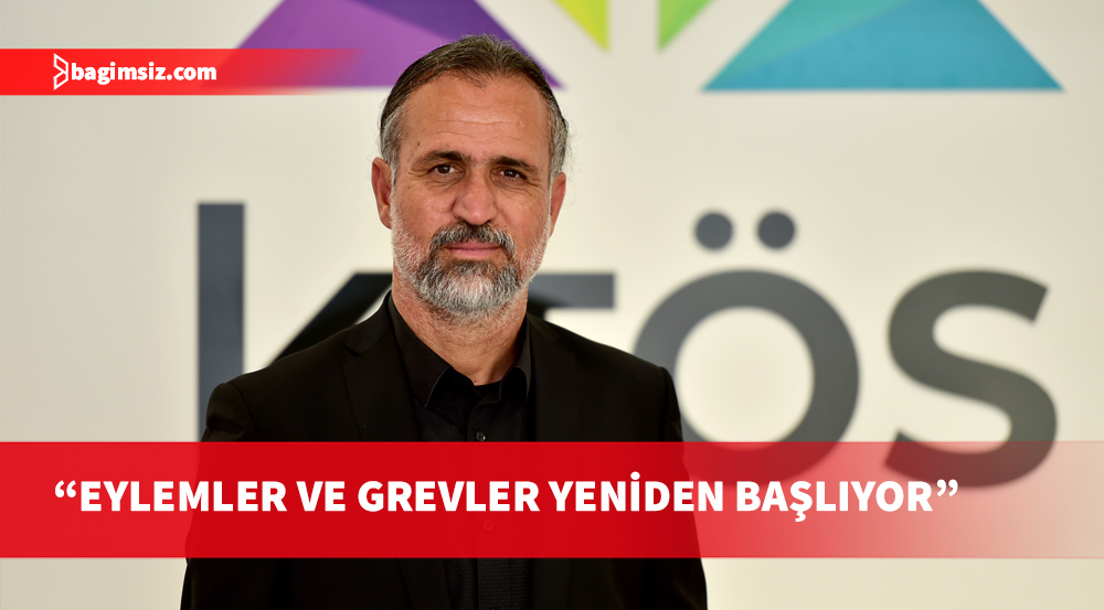 KTÖS Başkanı Mustafa Baybora: Eylemler ve Grevler Yeniden Başlıyor!
