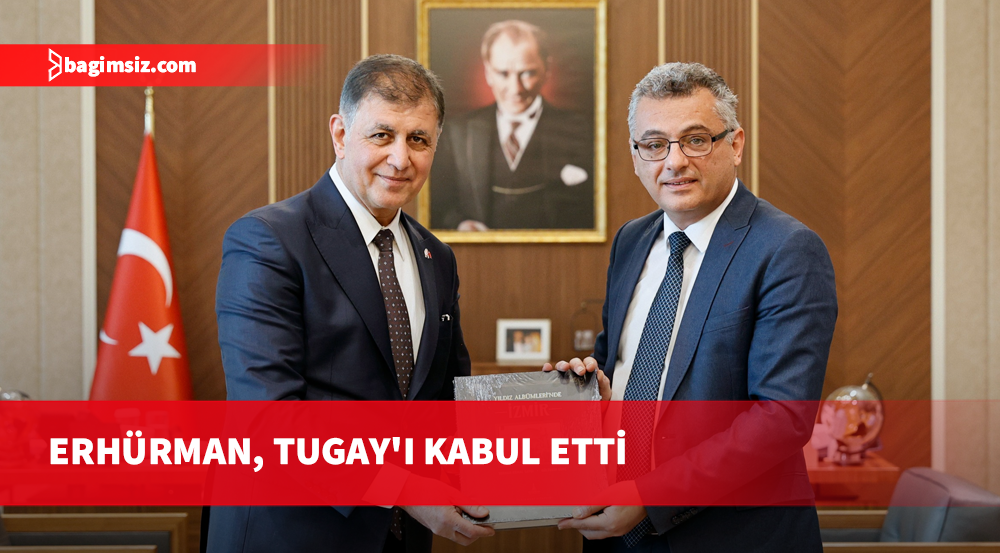 Erhürman, İzmir Büyükşehir Belediye Başkanı Tugay'ı kabul etti