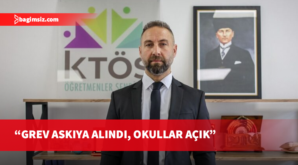 Maviş, grev ve eylemlerin yeni gelişmeler ışığında askıya alındığını açıkladı