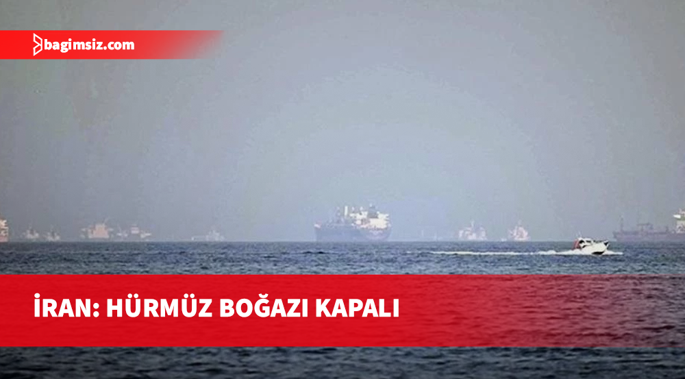 Devrim Muhafızları: Hürmüz Boğazı’nda belirli gemilere geçiş yasağı uygulanıyor