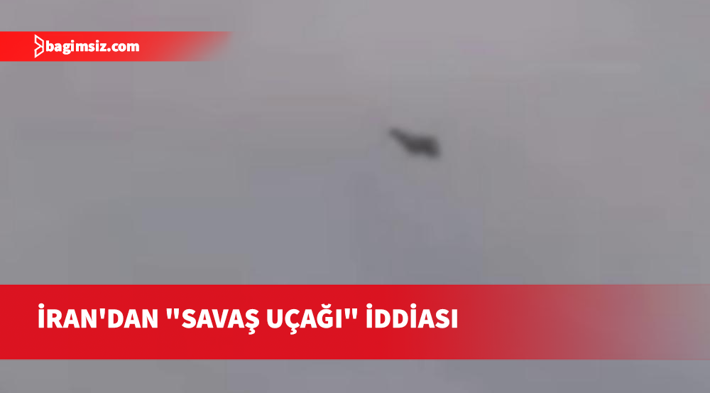 İran: ABD’ye ait F-18 savaş uçağı vuruldu