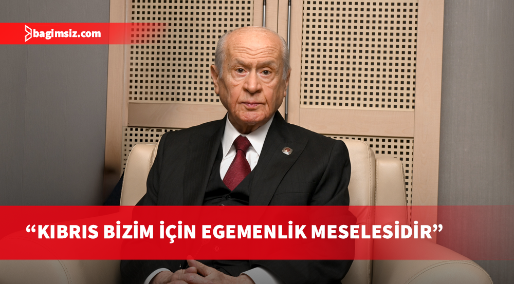 Bahçeli: Kimse bizden Kuzey Kıbrıs'ı yalnız bırakmamızı beklemesin