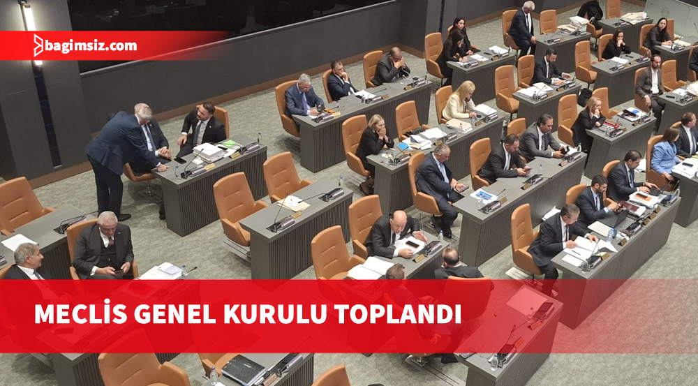 Cumhuriyet meclisi genel kurulu toplandı