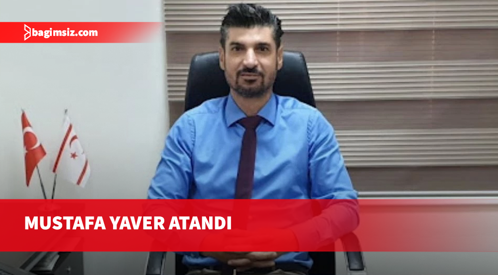 İçişleri Bakanlığı Bakanlık Müdürlüğü’ne Mustafa Yaver atandı
