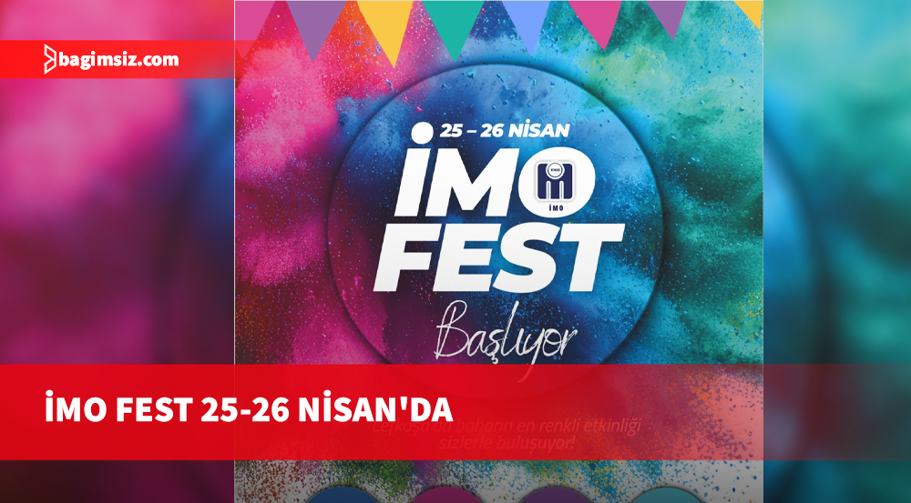IMO Fest Lefkoşa’da 25-26 Nisan'da
