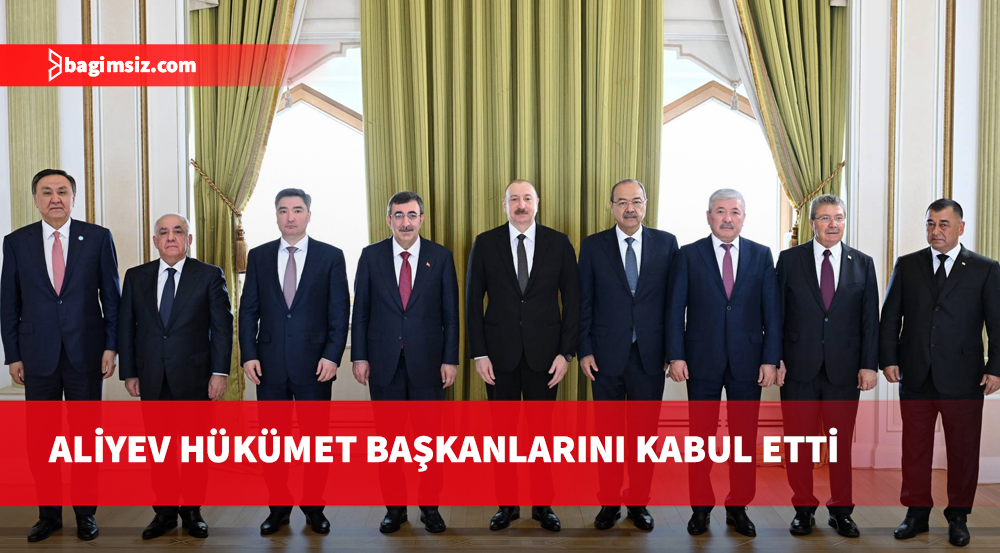 Azerbaycan Cumhurbaşkanı Aliyev, başkanları kabul etti