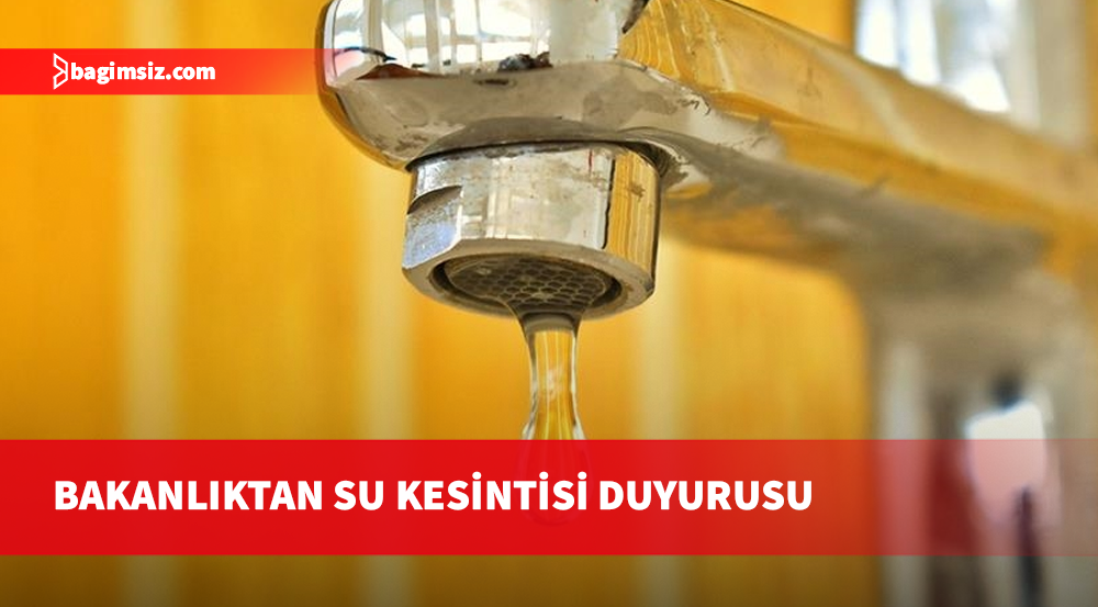Değirmenlik ve Tepebaşı depolarından beslenen yerlerde yarından itibaren su kesintisi yapılacak