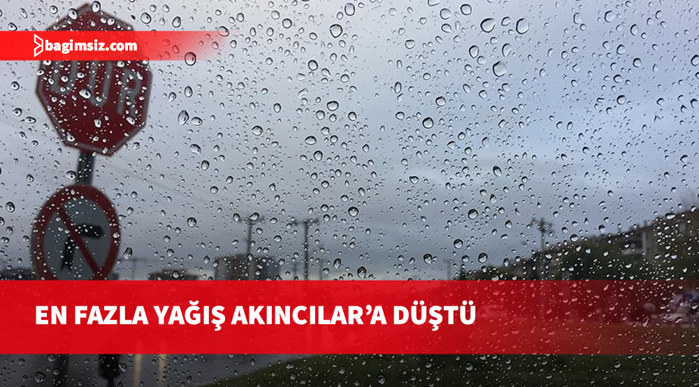 En fazla yağış Akıncılar’a düştü