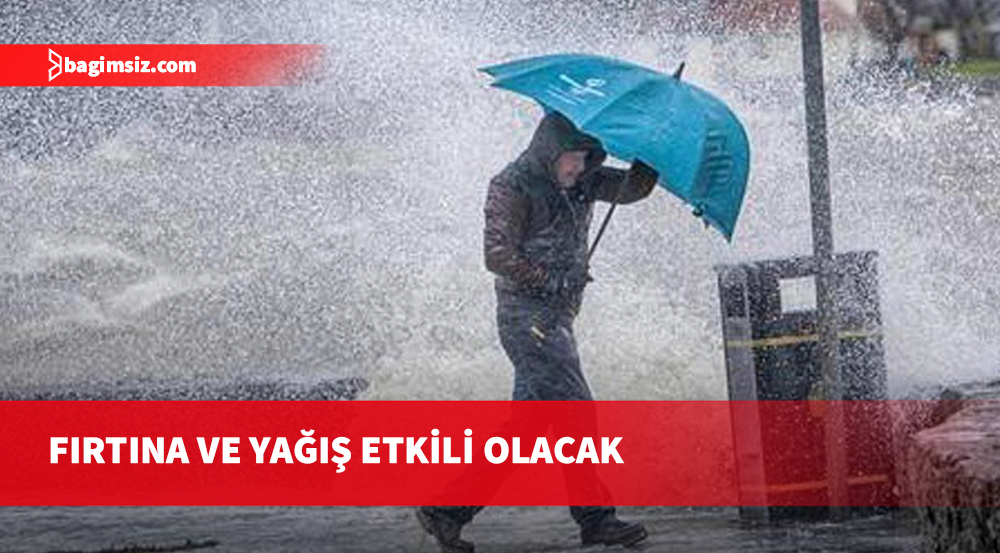 Meteoroloji uyardı