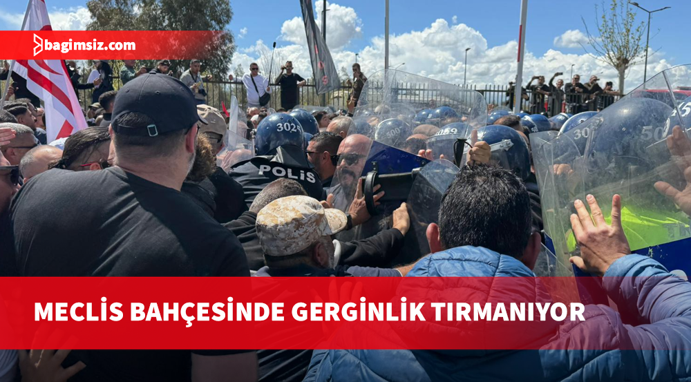 Meclis bahçesinde tansiyon düşmüyor