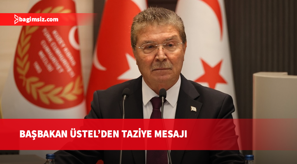 Başbakan Üstel'den İstanbul'daki sel için taziye: Türkiye’nin acısı bizim de acımızdır