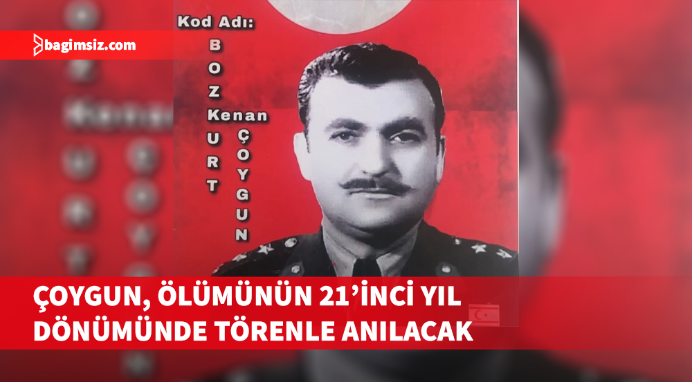 TMT Bayraktarı Kenan Çoygun, ölümünün 21’inci yıl dönümünde törenle anılacak