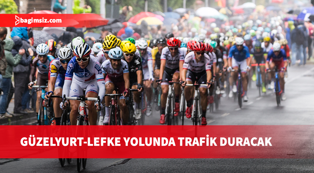 Güzelyurt-Lefke çevre yolunun bir bölümü bisiklet yarışı nedeniyle pazar günü trafiğe kapatılacak