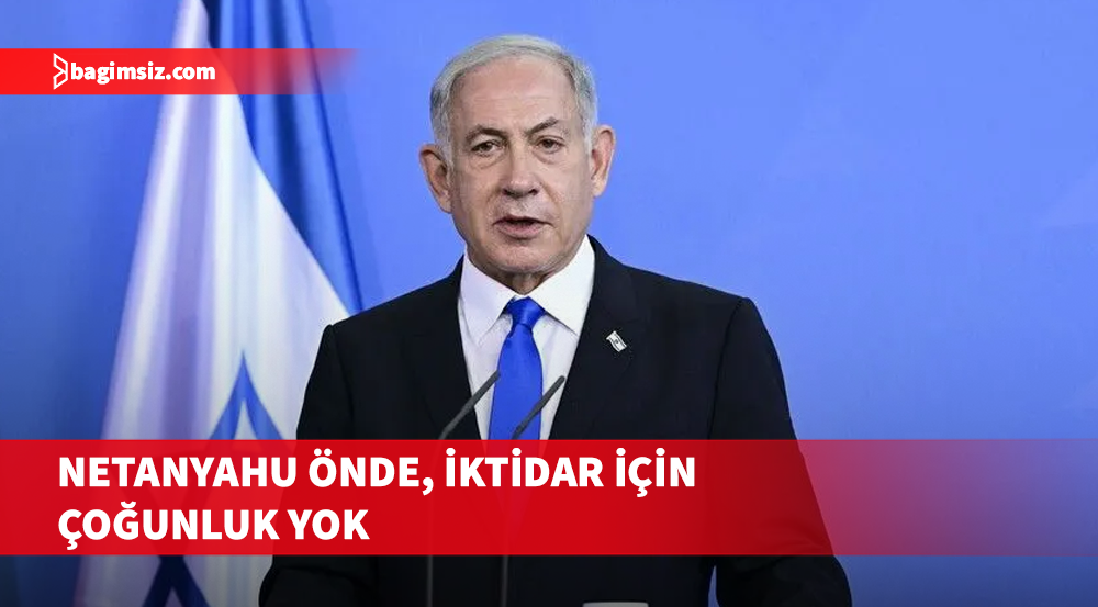 İsrail seçimlerinde çıkmaz: Netanyahu önde, Arap partileri kilit konumda