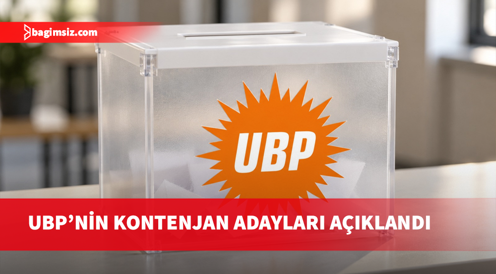 Milletvekilliği Erken Genel Seçimi’nde UBP listelerinde yer alacak kontenjan adayları açıklandı