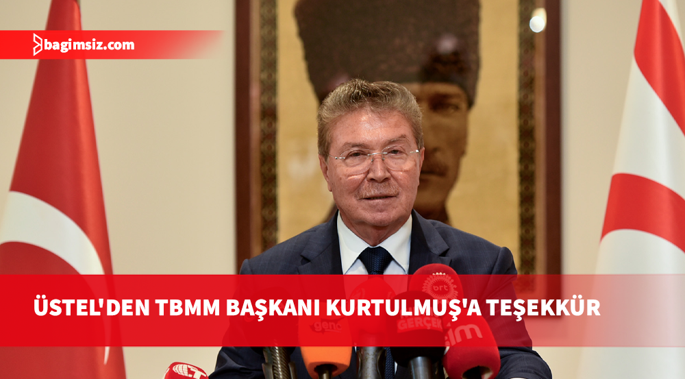 Başbakan Üstel'den Kurtulmuş'a teşekkür: Tarihi gerçekleri Avrupa'nın gündemine taşıdı