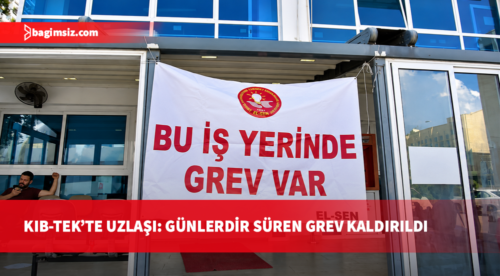 KIB-TEK ile EL-SEN uzlaştı: Terfiler donduruldu, iş güvenliği komitesi kuruluyor