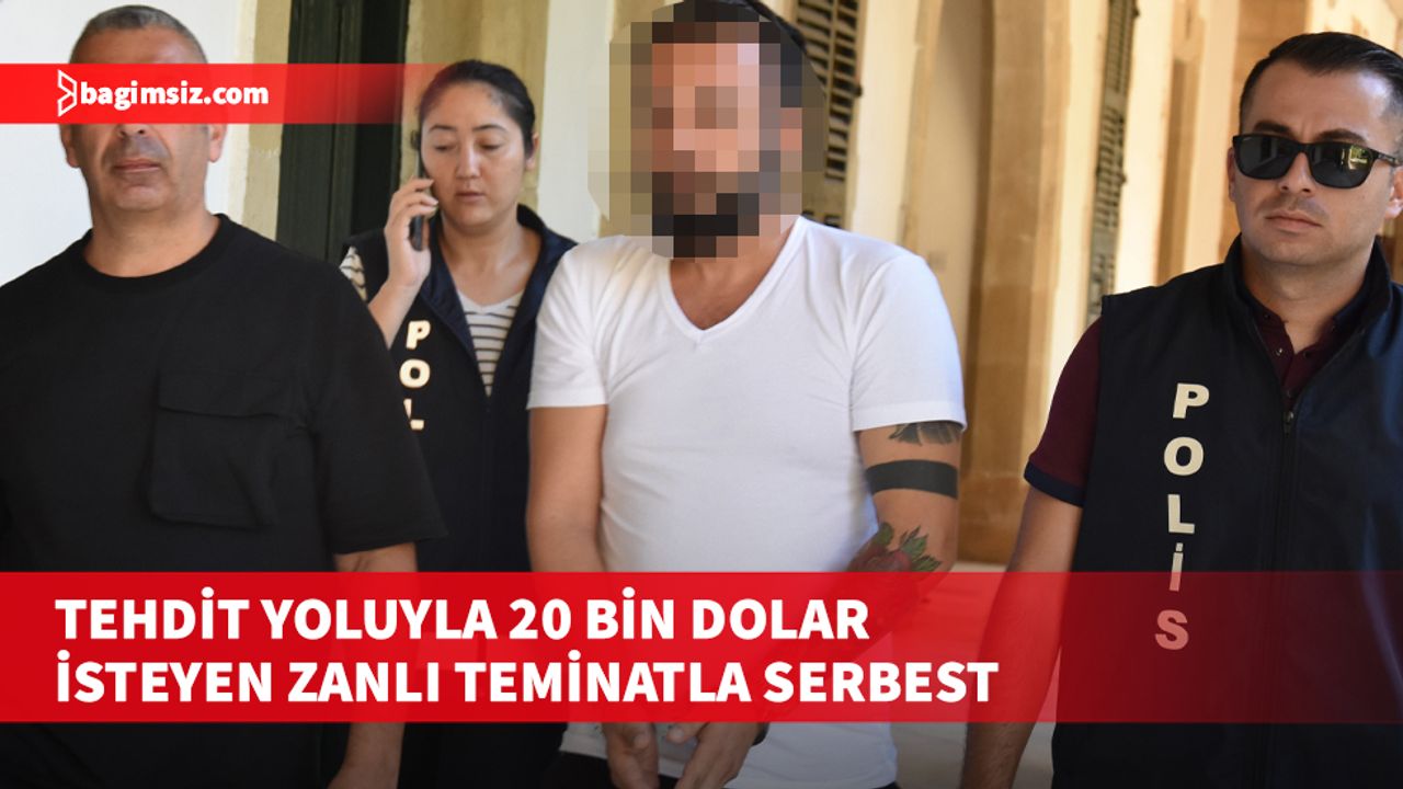 Lefkoşa’da bir işyeri sahibinden tehditle para istediği gerekçesiyle tutuklanan zanlı teminata bağlandı