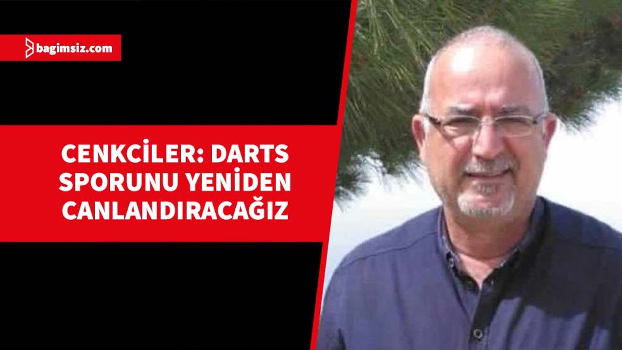 Darts Federasyonu’nun başkan adayı olan Osman Cenkciler, başkan adayı olma nedenlerini açıkladı
