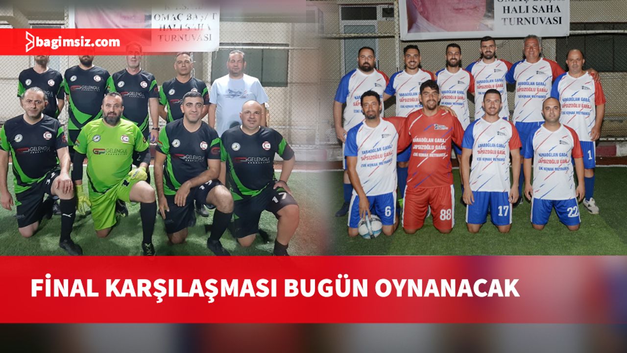 Omaç Başat Halı Saha Futbol Turnuvası finalinde Tribün Kıbrıs ile Gelengül Production takımları karşılaşacak