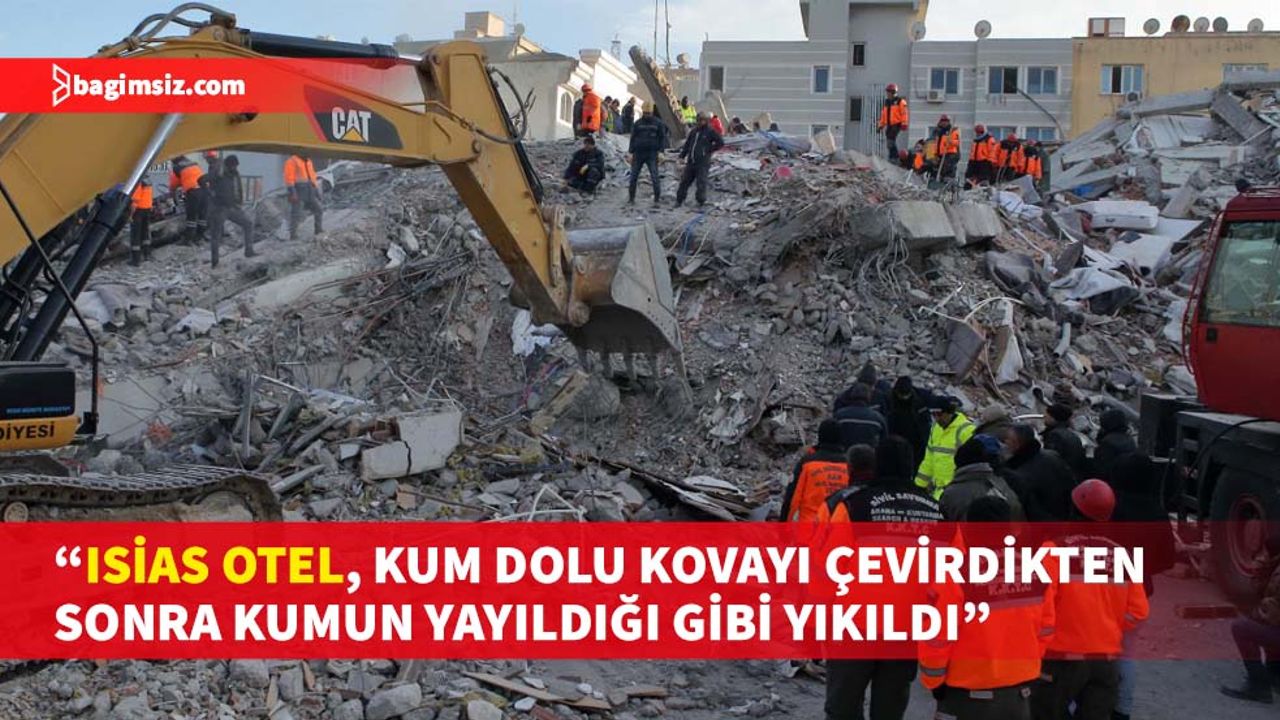 Prof. Dr. Altunışık’a Isias Otel'in depremde yıkılmasıyla ilgili konuştu