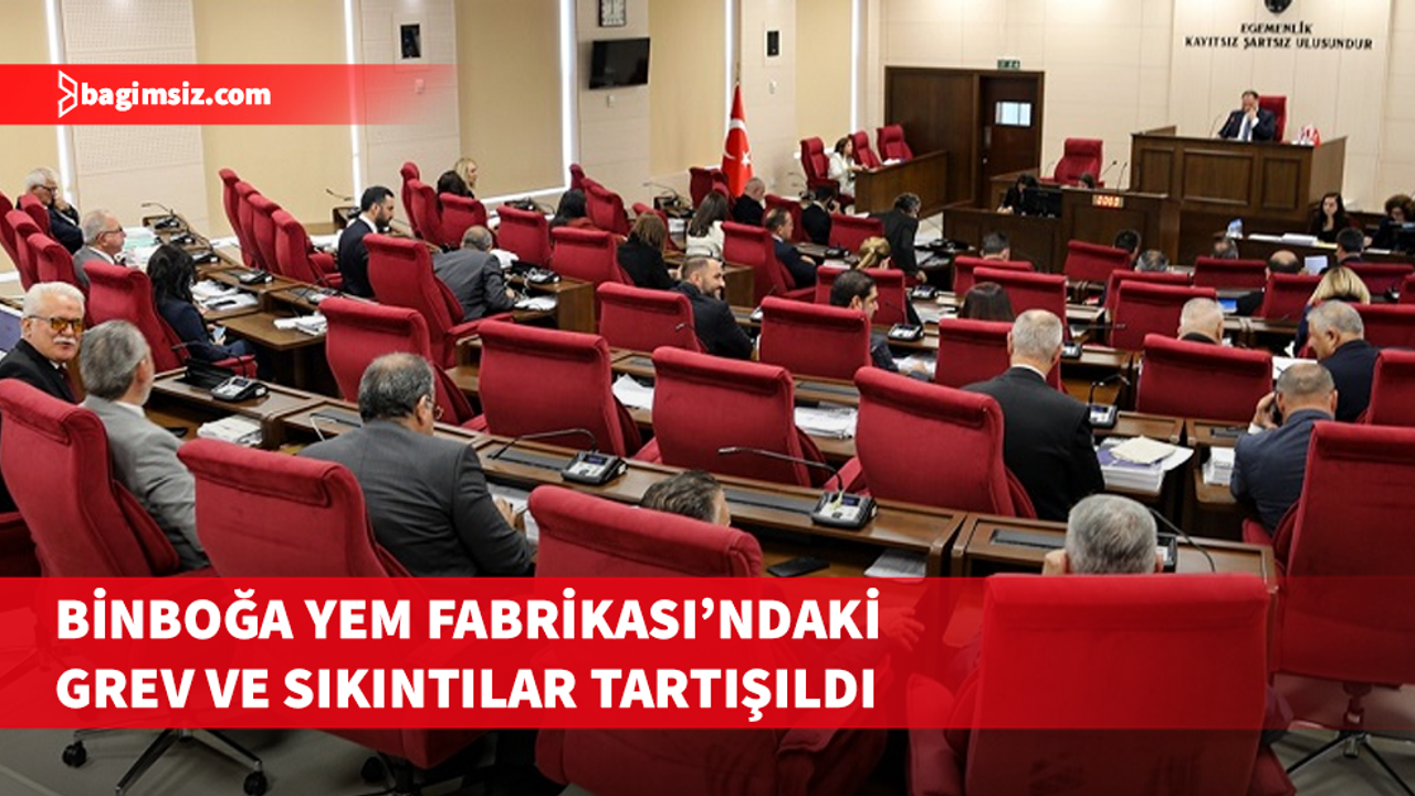 Meclis Genel Kurulu'nda "BinboğaYem Fabrikası" sorunları ele alındı