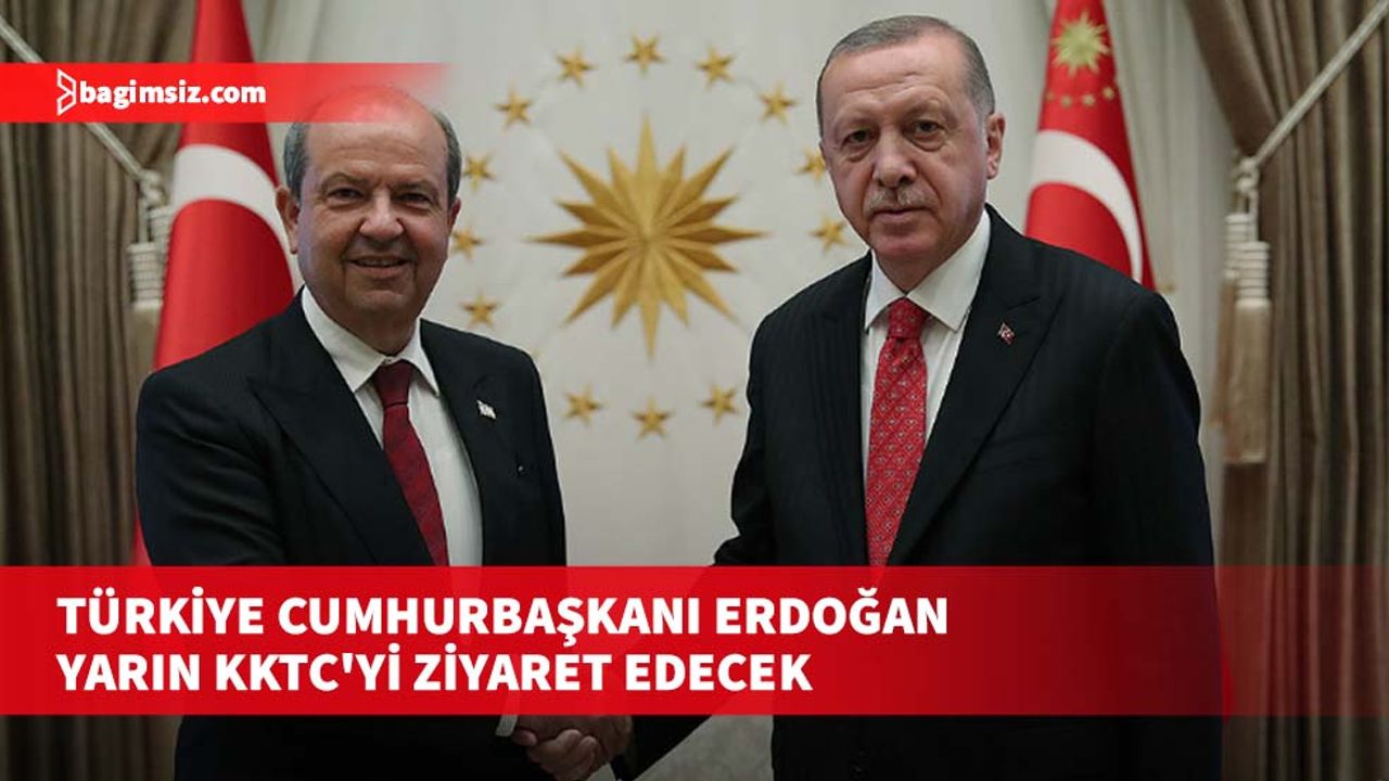 Altun: Erdoğan-Tatar görüşmesinde Kıbrıs davası başta olmak üzere, ikili ilişkiler ve uluslararası gelişmeler ele alınacak