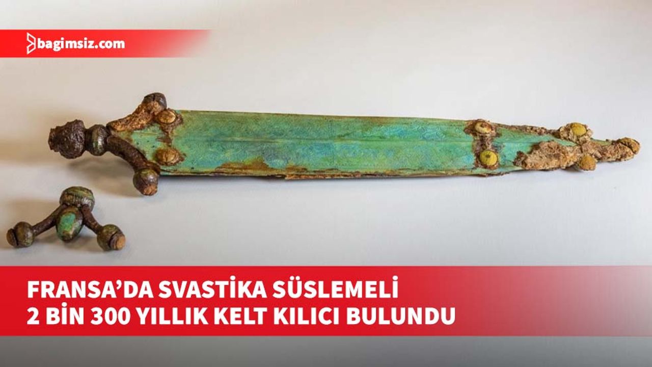 Fransa’da svastika süslemeli 2 bin 300 yıllık Kelt kılıcı bulundu