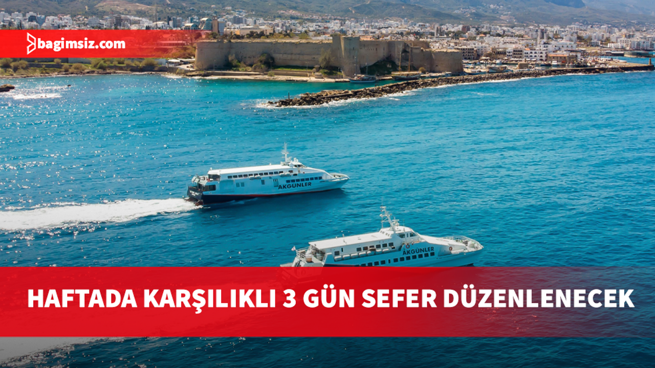 Girne – Anamur seferleri başladı