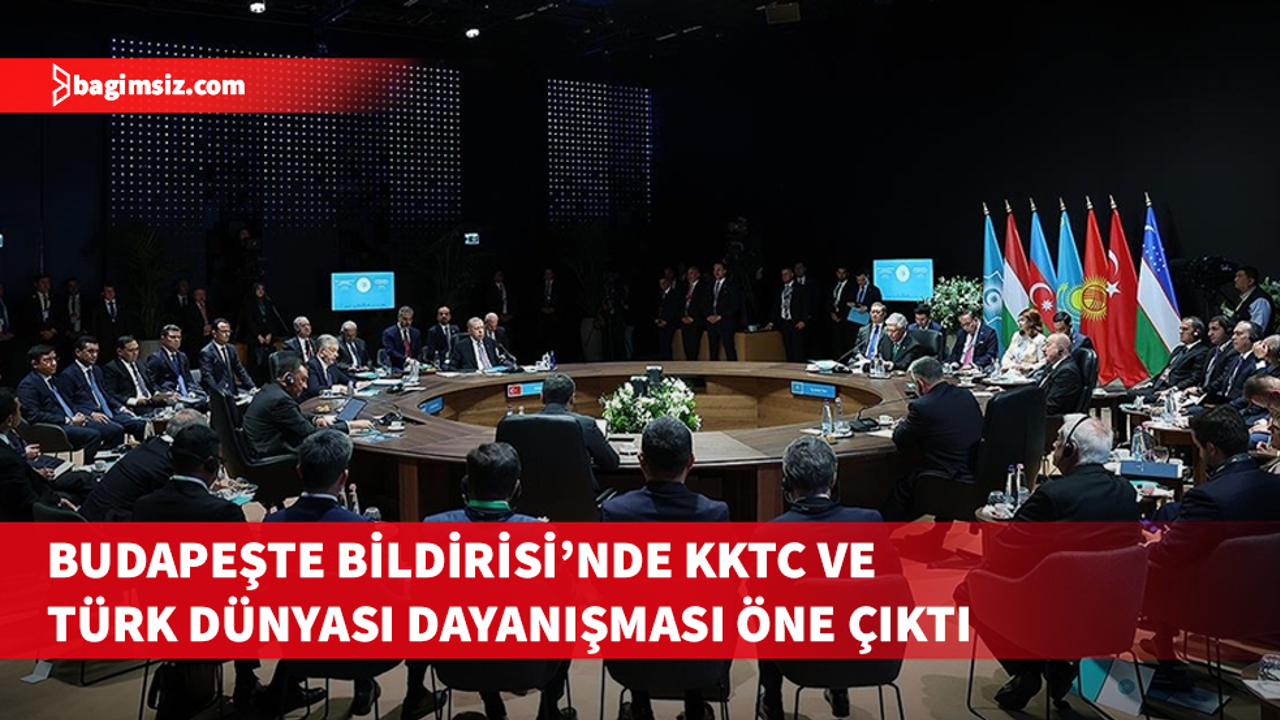 TDT’den KKTC’ye güçlü destek: Budapeşte Bildirisi’nde birlik mesajı