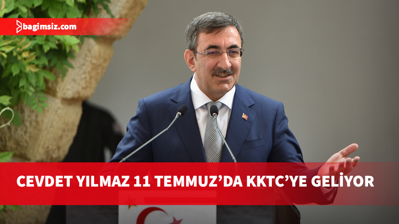 T.C. Cumhurbaşkanı Yardımcısı Cevdet Yılmaz KKTC'ye geliyor