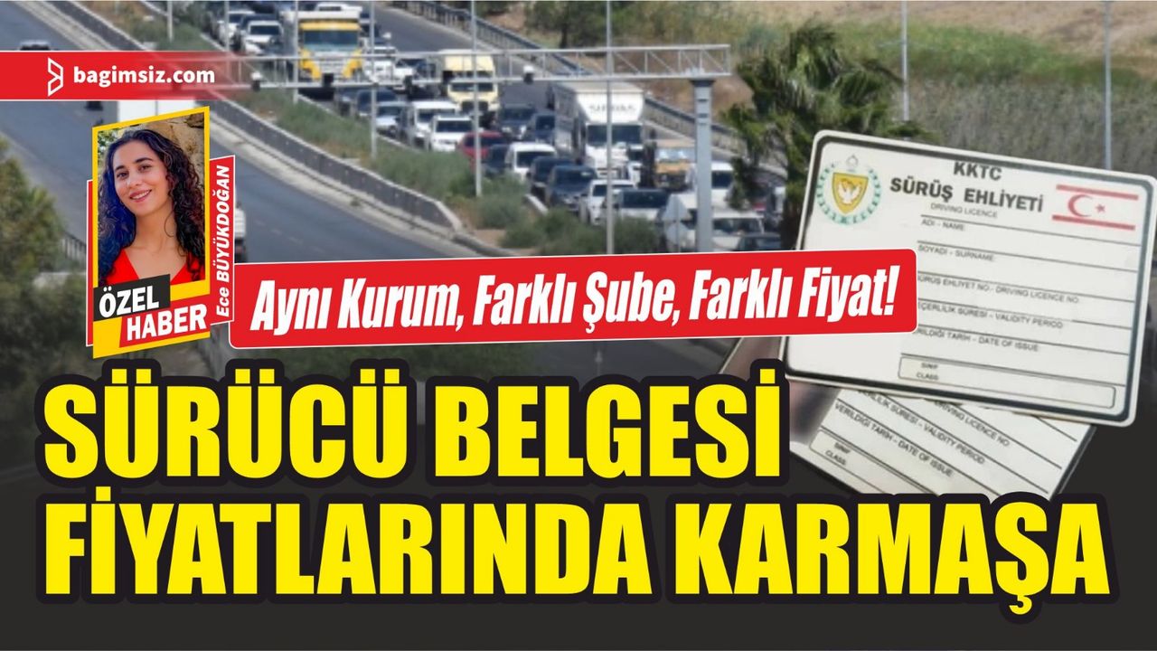Ehliyette bölgeden bölgeye fiyat uçurumu!