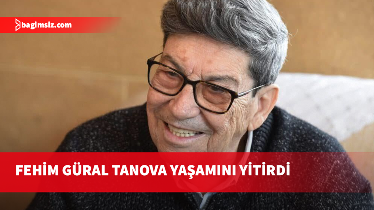 Eski Cumhurbaşkanlığı Müsteşarı Fehim Güral Tanova, hayatını kaybetti