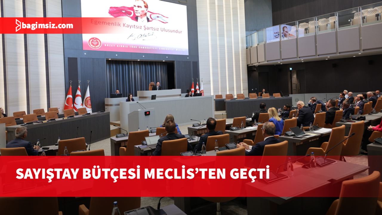 Sayıştay Başkanlığı bütçesi oy çokluğuyla kabul edildi