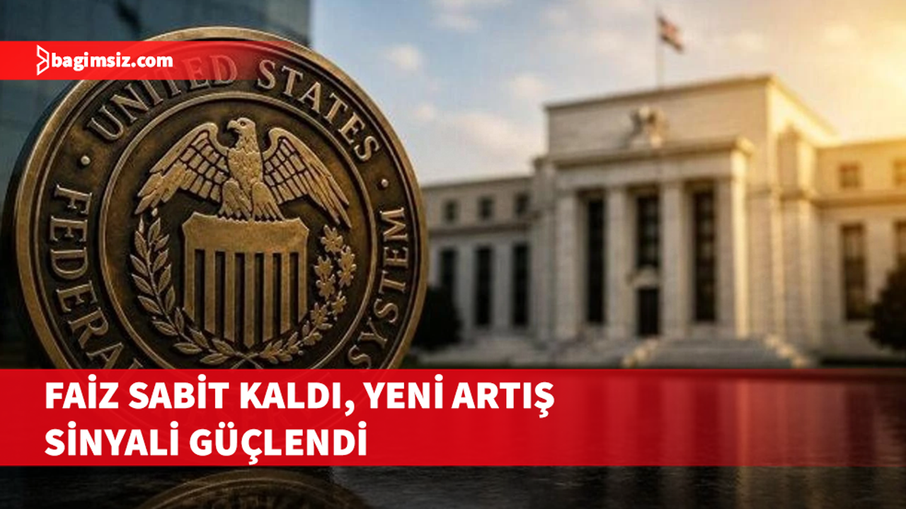 FED faiz kararını açıkladı