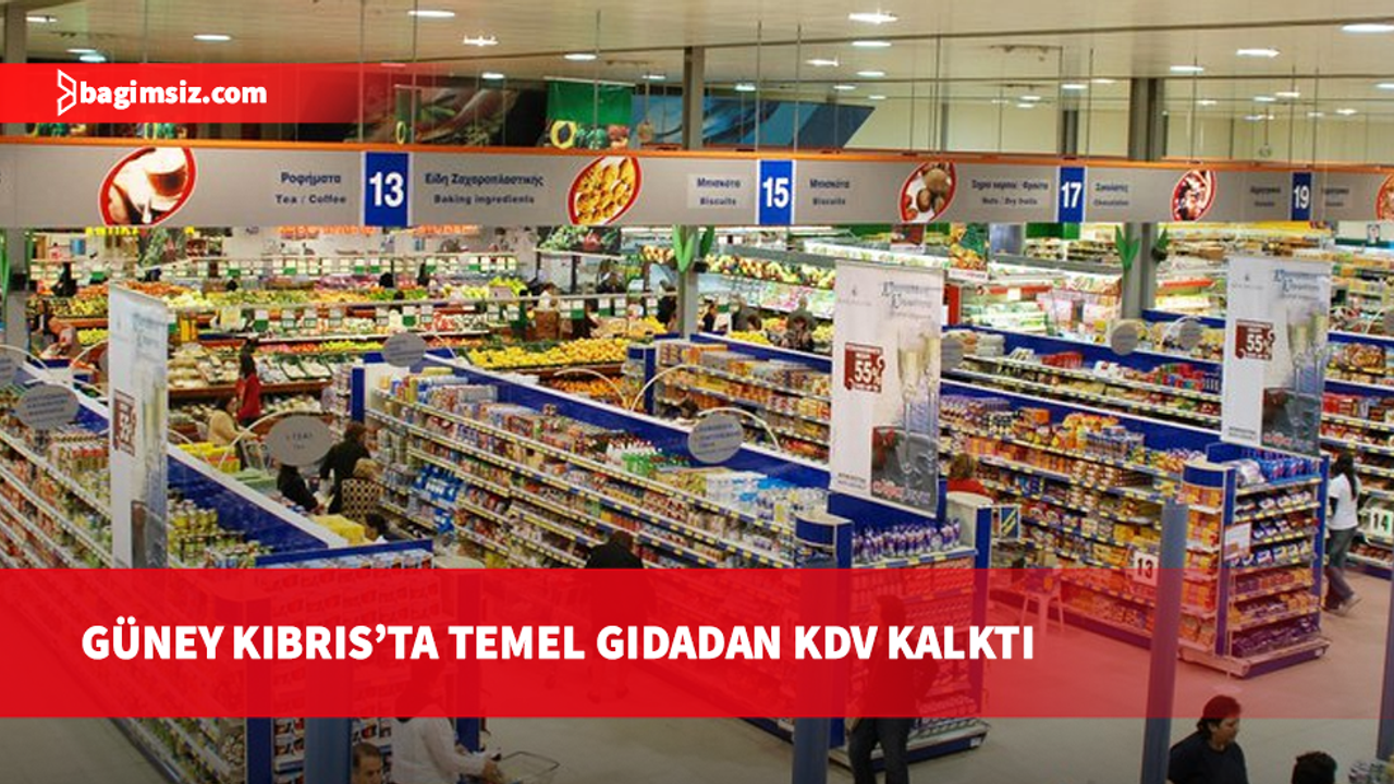 Güney Kıbrıs'ta hayat pahalılığına karşı vergi hamlesi: Temel gıdada KDV sıfırlandı