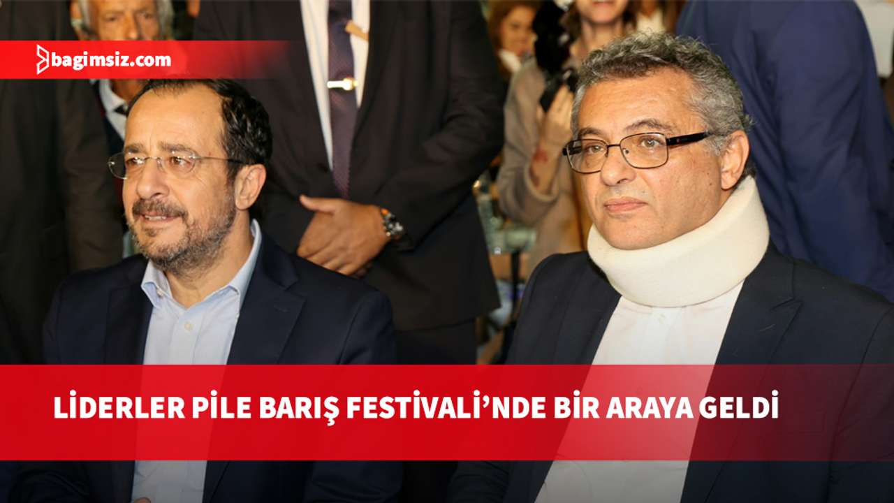 Erhürman ve Hri̇stoduli̇di̇s Pile Barış Festi̇vali̇’nde bi̇r araya geldi