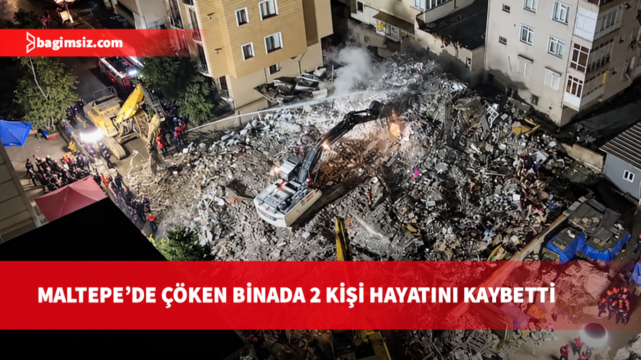 Maltepe'deki göçükte çalışmalar devam ediyor: 2 kişi hayatını kaybetti