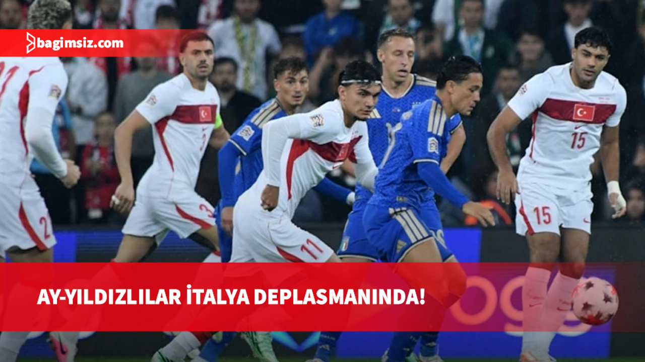 İtalya - Türkiye maçının ilk 11'leri