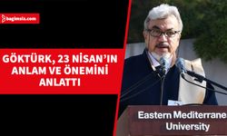 DAÜ-ATAUM Başkanı Yrd. Doç. Dr. Turgay Bülent Göktürk, 23 Nisan'ın önemini anlattı