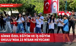 Girne Özel Eğitim ve İş Eğitim Okulu’nda 23 Nisan heyecanı